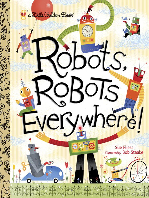 Cover of Robots, Robots Everywhere